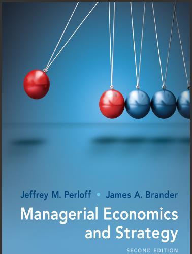 (PPT)Managerial Economics and Strategy 2nd Edition by Jeffrey M. Perloff.zip