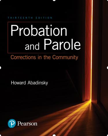 (PPT)Probation and Parole Corrections in the Community, 13th Edition Howard Abadinsky.zip