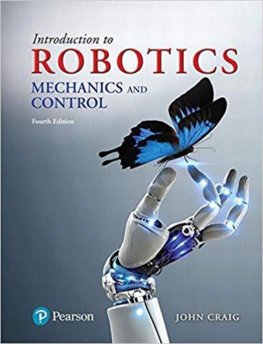 (SM)Introduction to Robotics_ Mechanics and Control, 4th Edition John J. Craig.zip
