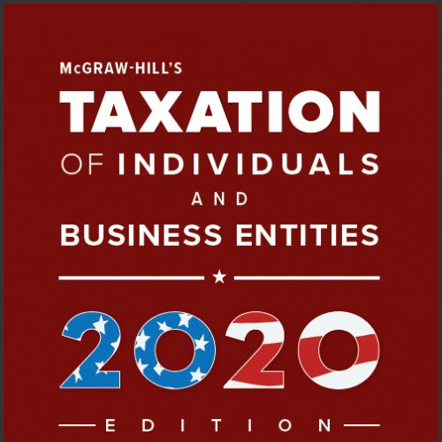 (SM)McGraw-Hill's Taxation of Individuals and Business Entities, 2020 edition.zip