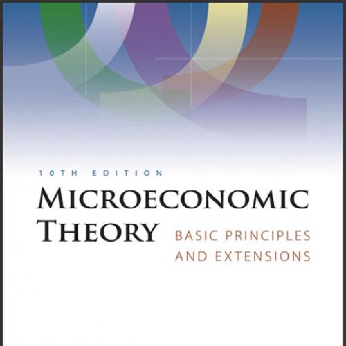(Solutiion Manual)Microeconomic Theory Basic Principles and Extensions, 10th Edition.zip