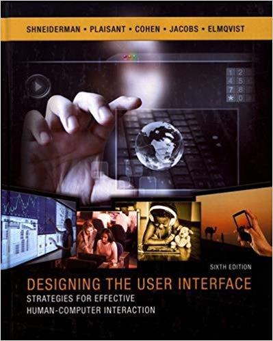 (Solution Manual)Designing the User Interface Strategies for Effective Human-Computer Interaction 6th Edition.zip