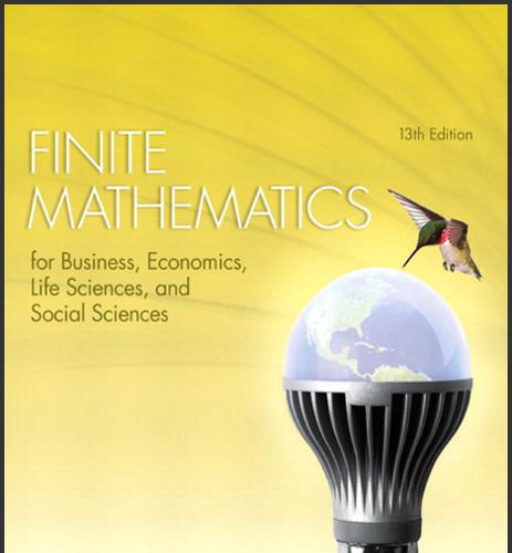 (Solution Manual)Finite Mathematics for Business, Economics, Life Sciences, and Social Sciences, 13th Edition.rar