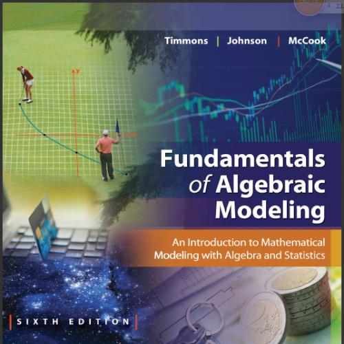 (Solution Manual)Fundamentals of Algebraic Modeling 6e by Daniel L. Timmons.pdf