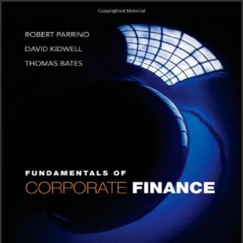 (Solution Manual)Fundamentals of Corporate Finance 2nd Edition.zip