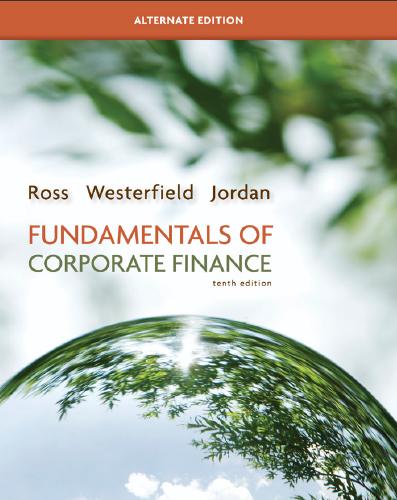 (Solution Manual)Fundamentals of Corporate Finance 10th Edition by Ross.zip