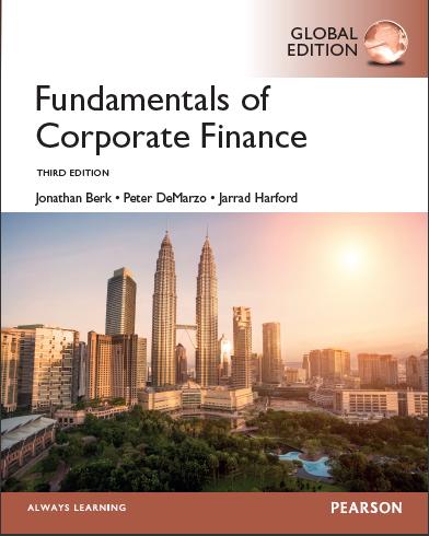 (Solution Manual)Fundamentals of Corporate Finance,3rd Global Edition by Jonathan Berk.zip