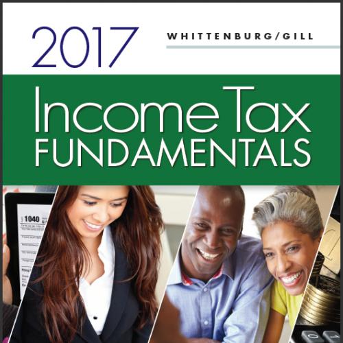 (Solution Manual)Income Tax Fundamentals 2017, 35th Edition.zip