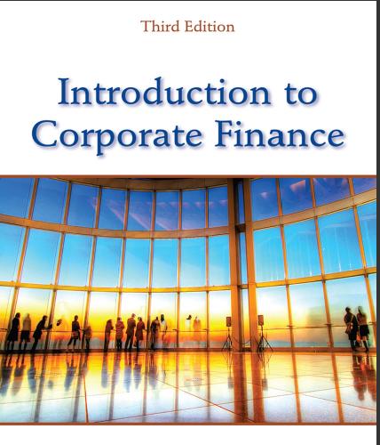 (Solution Manual)Introduction to Corporate Finance What Companies Do 3e by Graham.zip