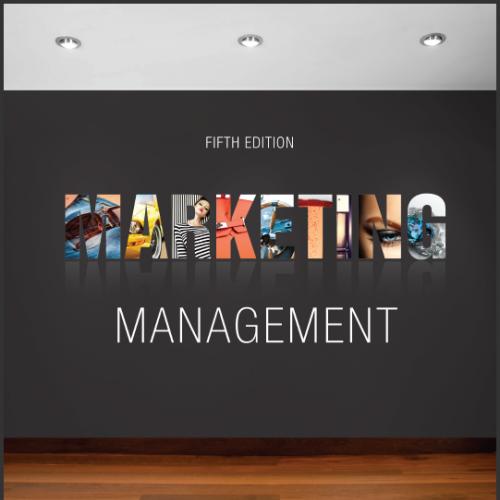 (Solution Manual)Marketing Management 5th Edition by Dawn Iacobucci.zip