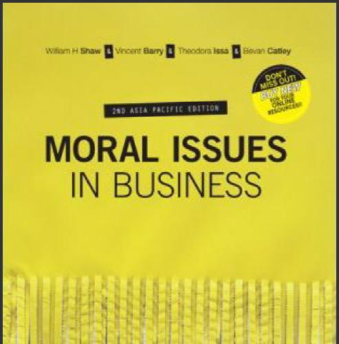 (Solution Manual)Moral Issues in Business 2nd Asia Pacific Edition.zip