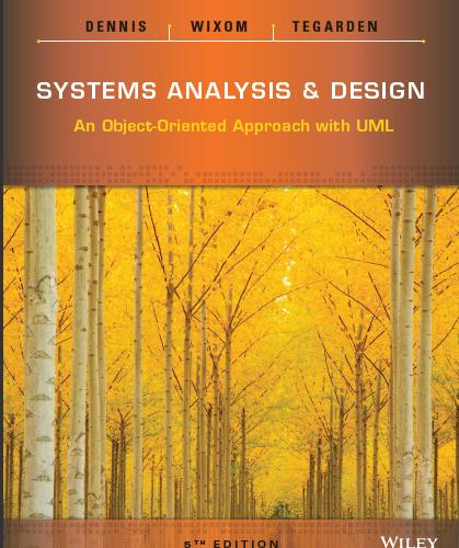 (Solution Manual)Systems Analysis and Design An Object-Oriented Approach with UML 5th Edition by Dennis.zip