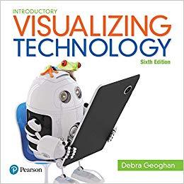 (Solution Manual)Visualizing Technology Introductory, 6th Edition by Debra Geoghan.rar