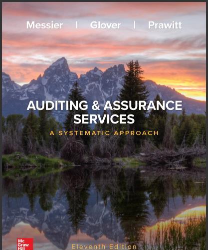 (Test Bank) Auditing and Assurance Services A Systematic Approach  11th Edition William Messier.zip