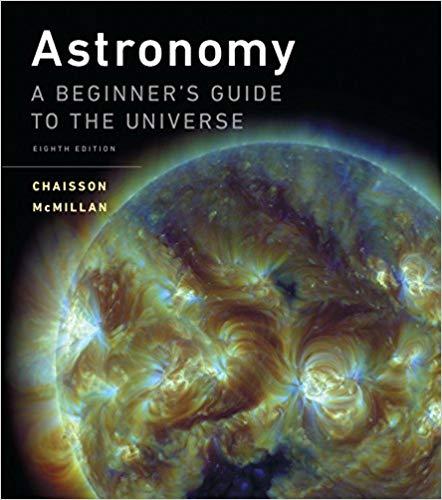 (Test Bank)Astronomy A Beginner's Guide to the Universe 8th Edition.zip