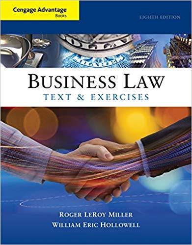 (Test Bank)Business Law Text and Exercises 8th Edition by Miller.zip