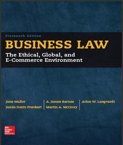 (Test Bank)Business Law The Ethical Global and E-Commerce Environment 16th Edition by  Mallor.zip