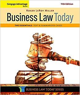 (Test Bank)Business Law Today, The Essentials Text and Summarized Cases, 11th Edition.zip