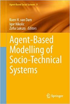 (PDF)Agent-Based Modelling of Socio-Technical Systems (Agent-Based Social Systems Book 9) 2013 Edition