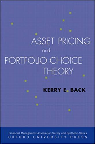 (PDF)Asset Pricing and Portfolio Choice Theory (Financial Management Association Survey and Synthesis) 1st Edition