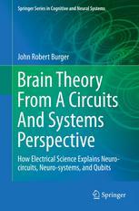 Brain_Theory_From_A Circuits And_Systems Perspective