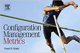 (PDF)Configuration Management Metrics 1st Edition