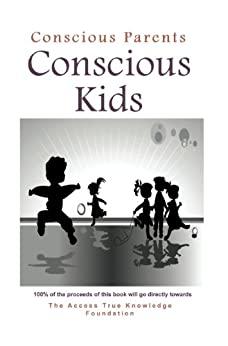 (PDF)Conscious Parents, Conscious Kids Inspiration for joyful parenting and happy kids