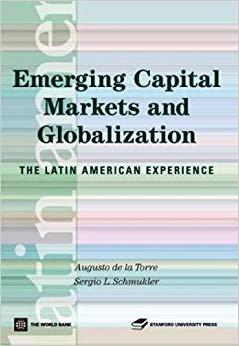 (PDF)Emerging Capital Markets and Globalization The Latin American Experience (Latin American Development Forum)
