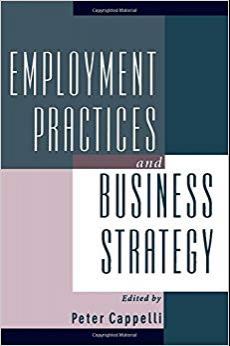 (PDF)Employment Practices and Business Strategy 1st Edition