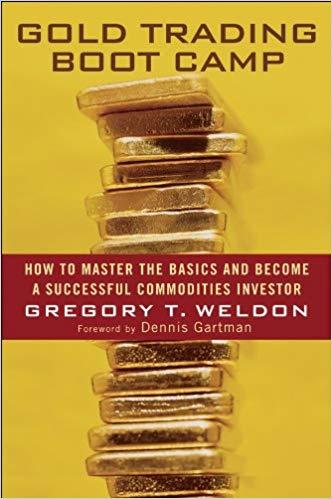 (PDF)Gold Trading Boot Camp How to Master the Basics and Become a Successful Commodities Investor 1st Edition