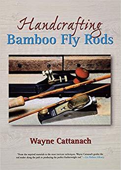(PDF)Handcrafting Bamboo Fly Rods