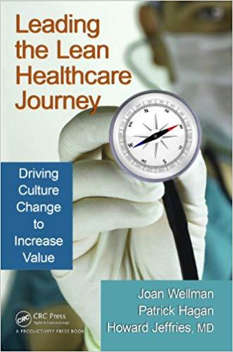 (PDF)Leading the Lean Healthcare Journey Driving Culture Change to Increase Value 1st Edition
