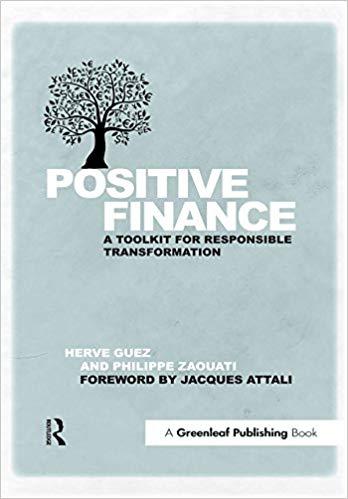 (PDF)Positive Finance A Toolkit for Responsible Transformation 1st Edition