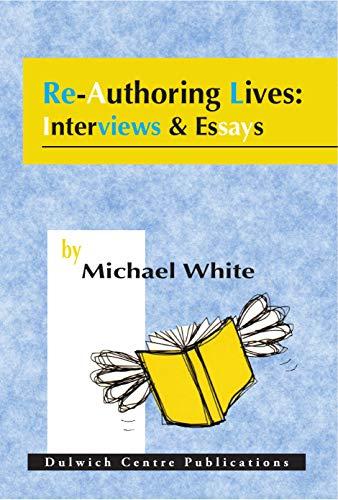 (PDF)Re-Authoring Lives Interviews & Essays