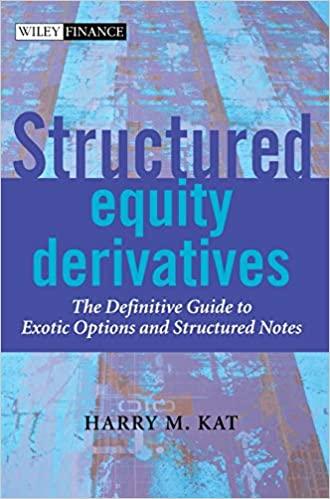 (PDF)Structured Equity Derivatives The Definitive Guide to Exotic Options and Structured Notes