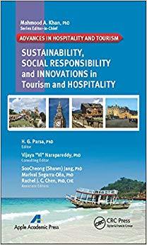 (PDF)Sustainability, Social Responsibility, and Innovations in the Hospitality Industry (Advances in Hospitality and Tourism) 1st Edition