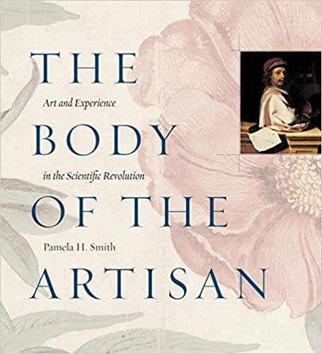 (PDF)The Body of the Artisan Art and Experience in the Scientific Revolution