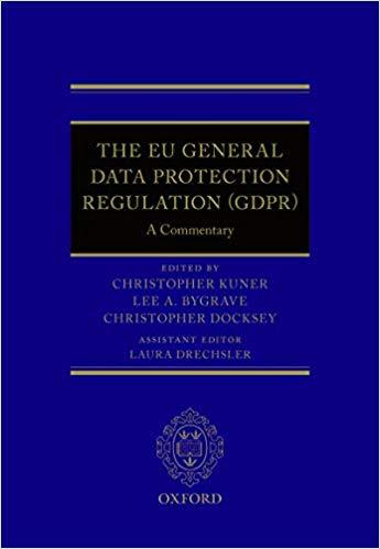 (PDF)The EU General Data Protection Regulation (GDPR) A Commentary