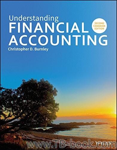 (PDF)Understanding Financial Accounting 2nd Canadian Edition by Christopher D. Burnley