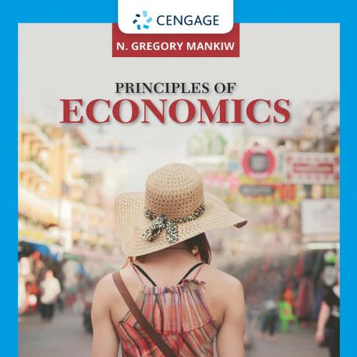 Principles Of Economics 9th by N. Gregory Mankiw - Wei Zhi