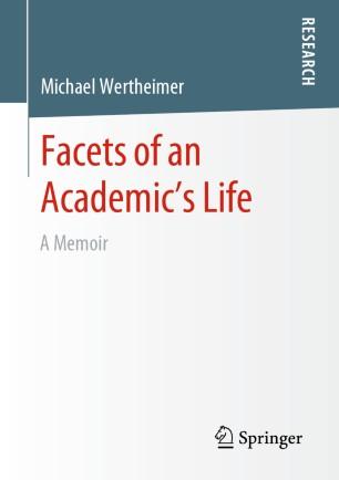 Facets of an Academic’s Life