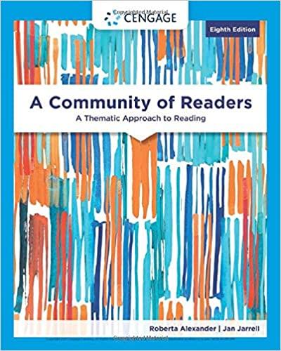 A Community of Readers A Thematic Approach to Reading, Edition 8