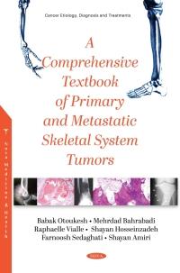 A Comprehensive Textbook of Primary and Metastatic Tumors