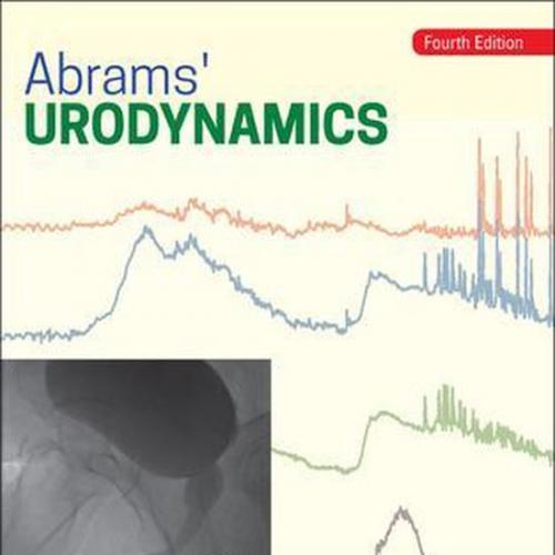 Abram’s Urodynamics 4th Edition