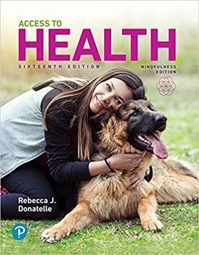Access to Health, 16th Edition [Rebecca J. Donatelle] + 15th Edn