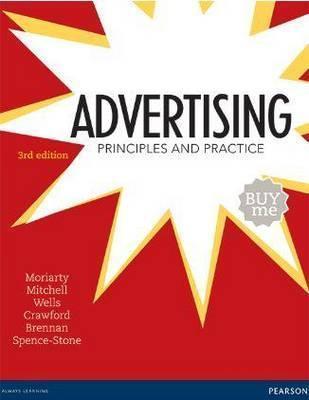 Advertising Principles and Practice 3rd Edition (Au Textbook)