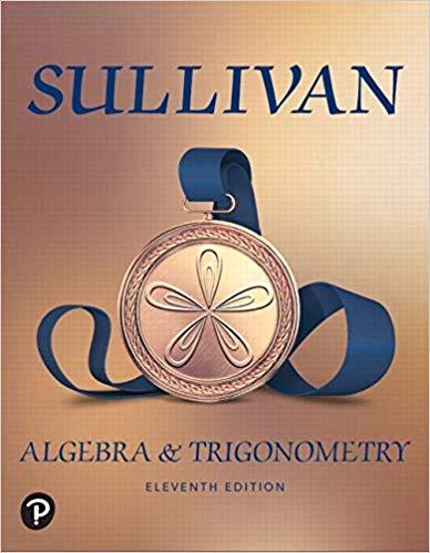 Algebra and Trigonometry, 11th Edition [Michael Sullivan]