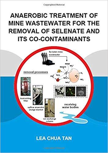 Anaerobic Treatment of Mine Wastewater for the Removal of Selenate and its Co-Contaminants