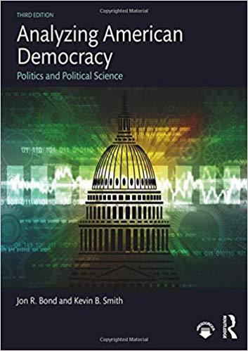 Analyzing American Democracy 3rd Edition