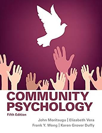 Community Psychology, 3rd Edition [John Moritsugu]